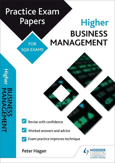 Cover for Peter Hagan · Higher Business Management: Practice Papers for SQA Exams - Scottish Practice Exam Papers (Paperback Book) (2017)