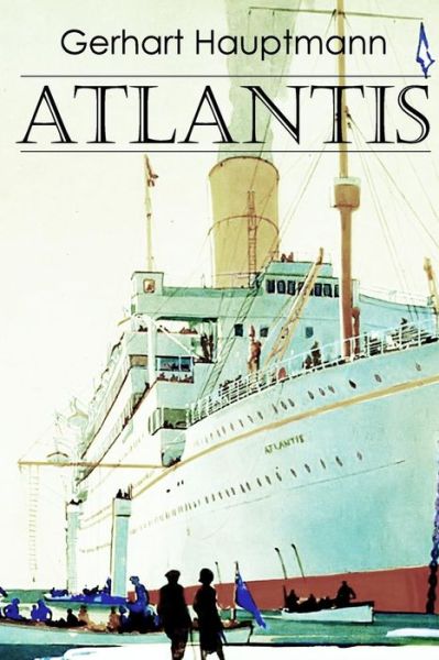 Cover for Gerhart Hauptmann · Atlantis (Paperback Book) (2015)