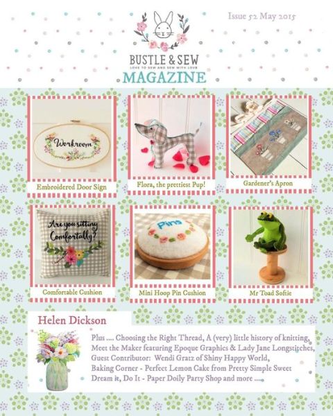 Bustle & Sew Magazine Issue 52: May 2015 - Helen Dickson - Books - Createspace - 9781512167504 - April 30, 2015