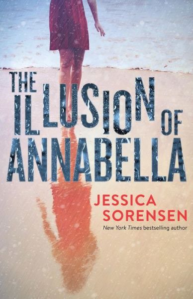 Cover for Jessica Sorensen · The Illusion of Annabella (Paperback Book) (2015)