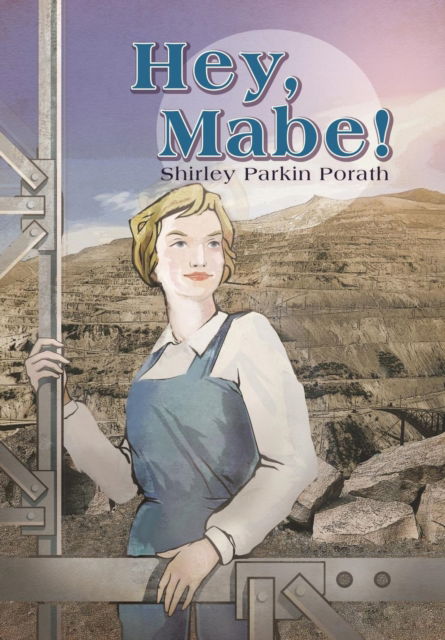 Cover for Shirley Parkin Porath · Hey, Mabe! (Hardcover Book) (2016)
