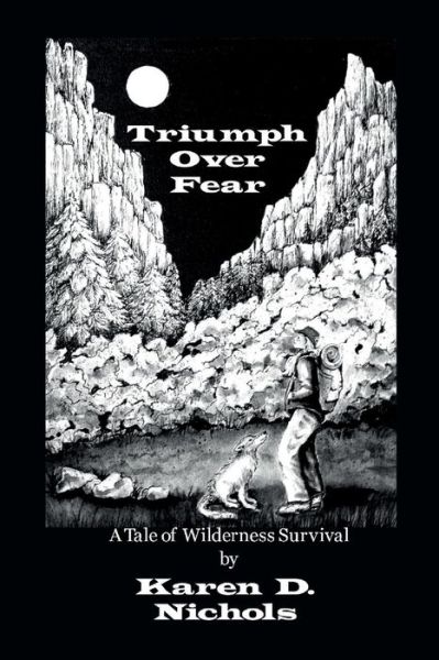 Cover for Karen D Nichols · Triumph Over Fear (Paperback Book) (2015)