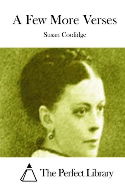 Cover for Susan Coolidge · A Few More Verses (Paperback Bog) (2015)