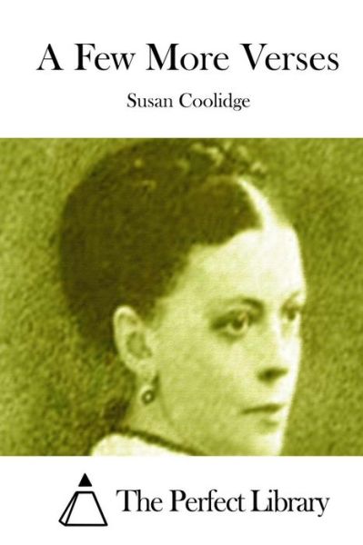 Cover for Susan Coolidge · A Few More Verses (Paperback Book) (2015)