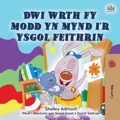 I Love to Go to Daycare (Welsh Book for Kids) - Shelley Admont - Boeken - Kidkiddos Books - 9781525970504 - 4 april 2023