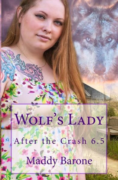 Cover for Maddy Barone · Wolf's Lady After the Crash 6.5 (Paperback Book) (2016)