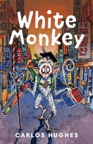 Cover for John Chandler · White Monkey (Paperback Book) (2016)