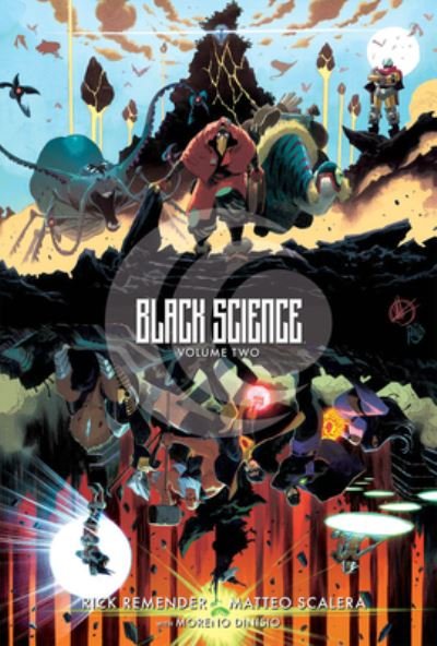 Cover for Rick Remender · Black Science Volume 2: Transcendentalism 10th Anniversary Deluxe Hardcover (Innbunden bok) (2023)