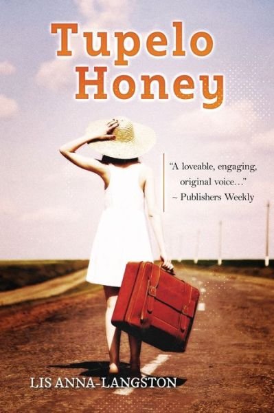 Cover for Lis Anna-Langston · Tupelo Honey (Paperback Book) (2016)