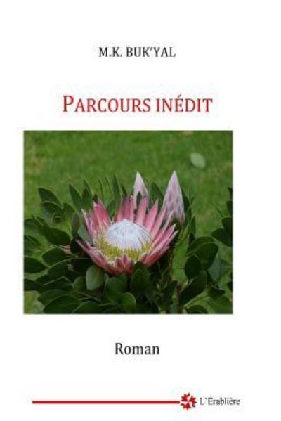 Cover for M K Buk'yal · Parcours inedit (Pocketbok) (2016)