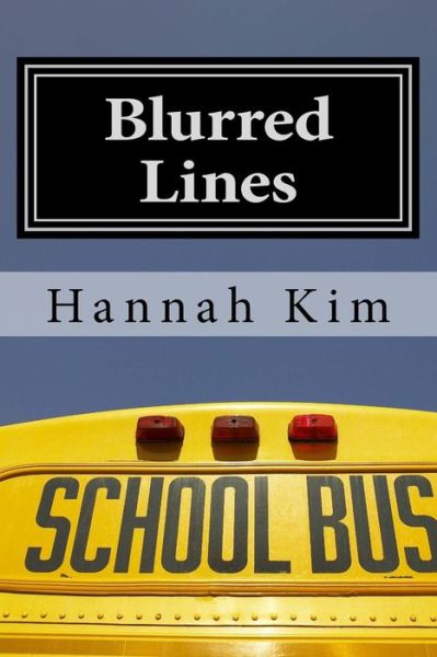 Cover for Hannah Kim · Blurred lines (Paperback Book) (2016)