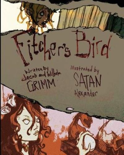 Cover for Satan Alexander · Fitcher's Bird (Paperback Bog) (2017)