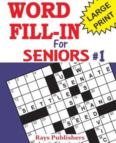 Cover for Rays Publishers · Word Fill-Ins for Seniors (Paperback Book) (2017)