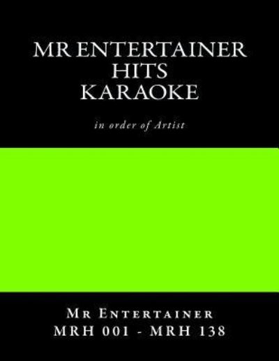 Cover for Legend MR Entertainer Leg001 - Leg138 · MR Entertainer Hits - Leg001 - Leg138 - Karaoke Listings (Paperback Book) (2017)