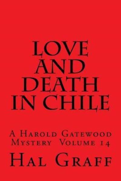 Cover for Hal Graff · Love And Death In Chile (Paperback Book) (2017)