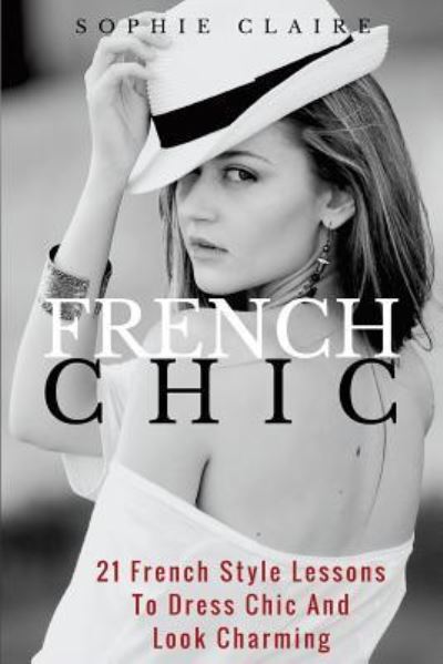 Cover for Sophie Claire · French Chic (Paperback Bog) (2017)