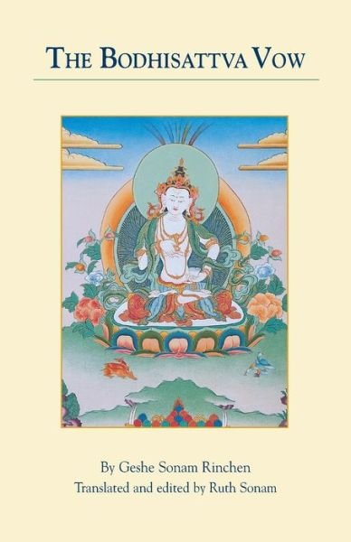 Cover for Geshe Sonam Rinchen · The Bodhisattva Vow (Paperback Book) (2000)