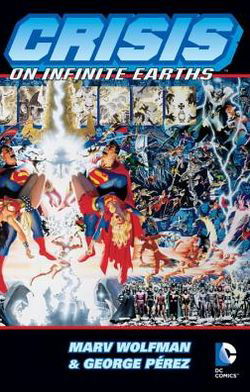 Crisis On Infinite Earths - Marv Wolfman - Boeken - DC Comics - 9781563897504 - 2001