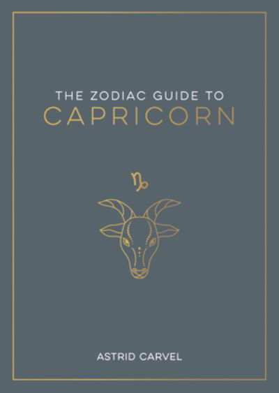 Cover for Astrid Carvel · Zodiac Guide to Capricorn (Book) (2024)