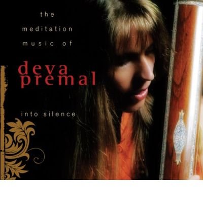 Cover for Deva Premal · Premal, Deva: Into Silence (CD) (2016)