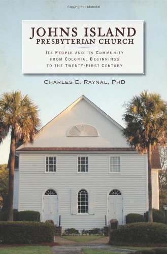 Cover for Phd · Johns Island Presbyterian Church (Sc): Its People and Its Community from Colonial Beginnings to the Twenty-first Century (Paperback Bog) (2010)