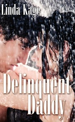 Cover for Linda Kage · Delinquent Daddy (Paperback Book) (2010)