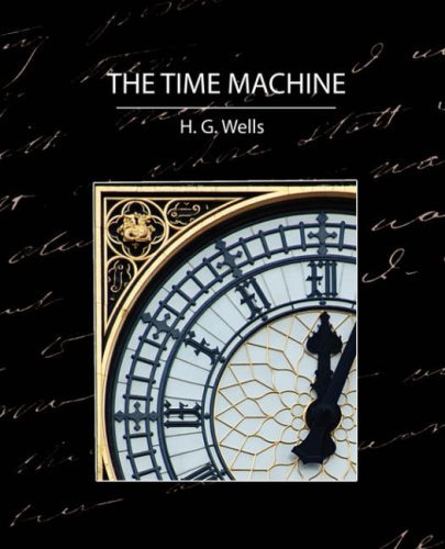 The Time Machine - H. G. Wells - Livros - Book Jungle - 9781604240504 - 6 de setembro de 2007