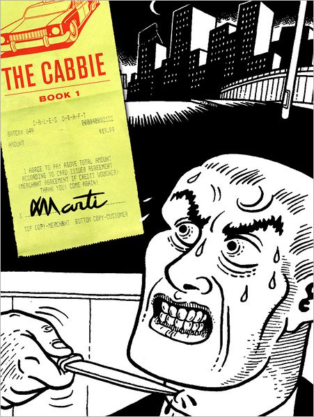 Cabbie, The: Book One - Marti - Książki - Fantagraphics - 9781606994504 - 10 października 2011