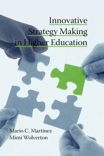 Cover for Mimi Wolverton · Innovative Strategy Making in Higher Education (Hc) (Hardcover Book) (2009)
