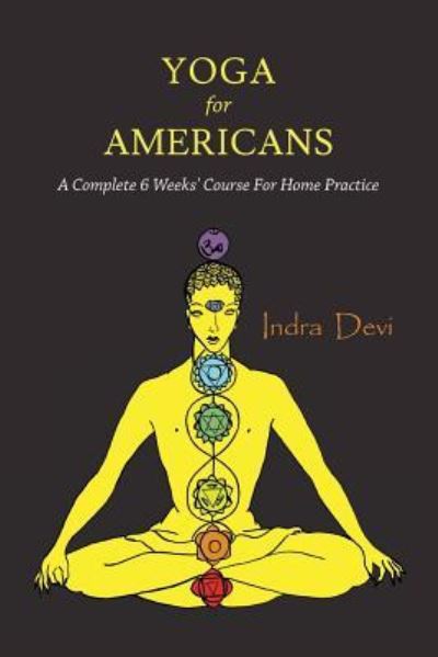 Cover for Indra Devi · Yoga for Americans (Paperback Book) (2015)