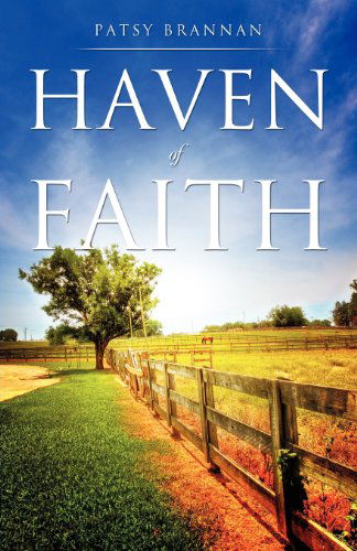 Cover for Patsy Brannan · Haven of Faith (Paperback Book) (2012)