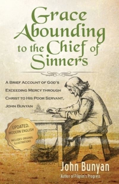 Cover for John Bunyan · Grace Abounding to the Chief of Sinners - Updated Edition (Paperback Bog) (2018)