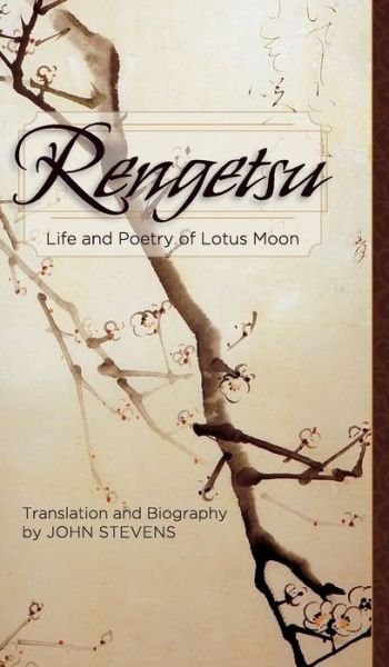 Cover for Otagaki Rengetsu · Rengetsu: Life and Poetry of Lotus Moon (Innbunden bok) (2015)
