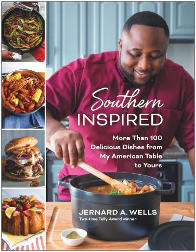 Cover for Jernard A. Wells · Southern Inspired: More Than 100 Delicious Dishes from My American Table to Yours (Paperback Book) (2022)