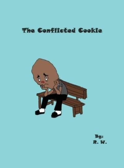 Cover for Dorrance Publishing Co. · The Conflicted Cookie (Innbunden bok) (2022)