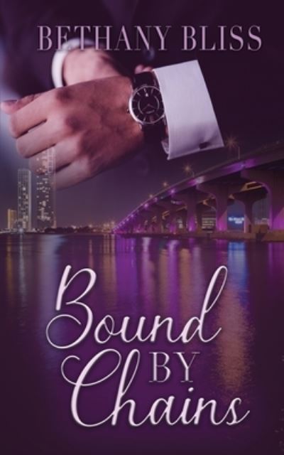 Cover for Bethany Bliss · Bound By Chains (Paperback Book) (2020)