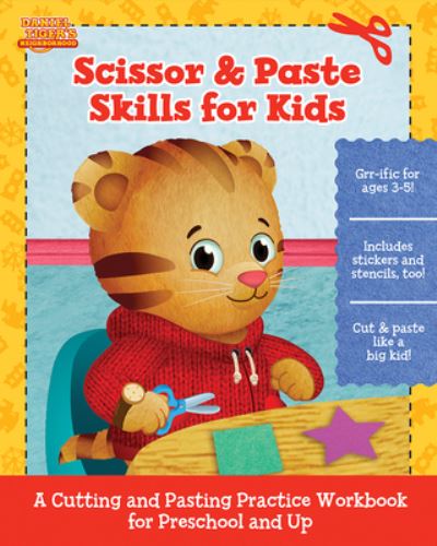 Cover for Scarlett Wing · Daniel Tiger Scissor &amp; Paste Skills for Kids (Paperback Book) (2021)