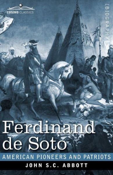Cover for John S C Abbott · Ferdinand de Soto (Paperback Bog) (2020)