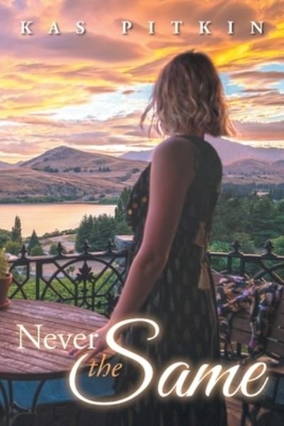 Cover for Kas Pitkin · Never The Same (Paperback Book) (2021)
