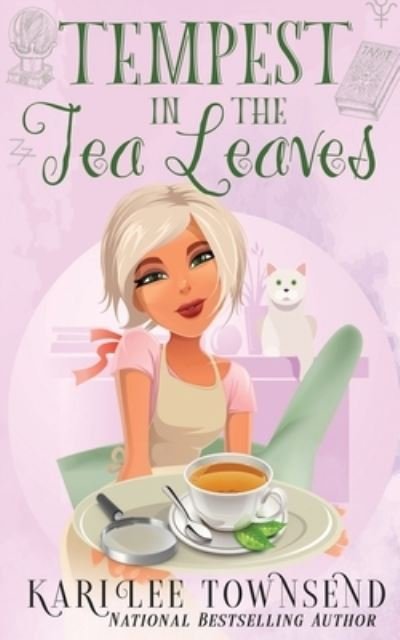 Cover for Kari Lee Townsend · Tempest in the Tea Leaves (Paperback Book) (2022)