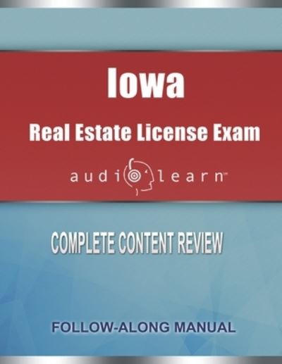 Cover for Audiolearn Content Team · Iowa Real Estate License Exam AudioLearn (Paperback Book) (2019)