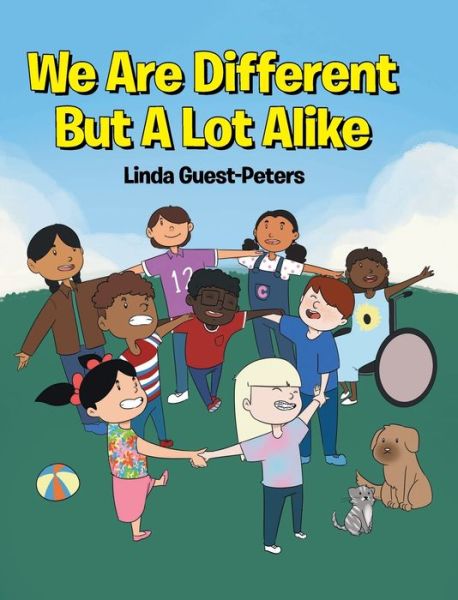 Cover for Linda Guest-Peters · We Are Different but a Lot Alike (Book) (2021)