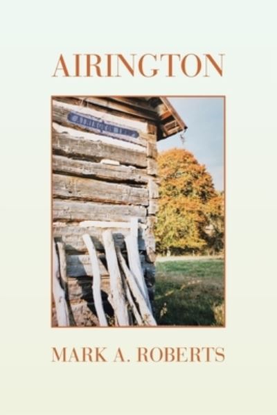 Cover for Mark A Roberts · Airington (Paperback Book) (2020)