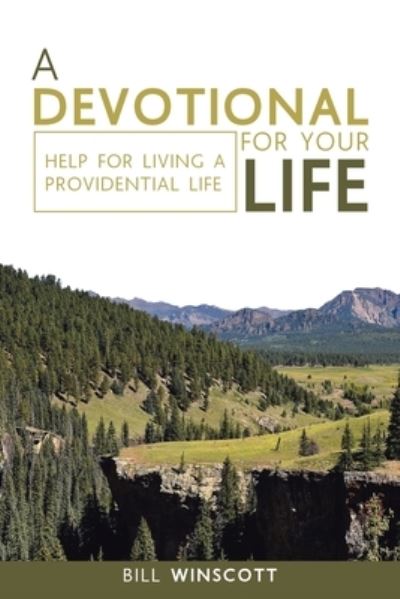 Cover for Bill Winscott · Devotional for Your Life (Book) (2022)