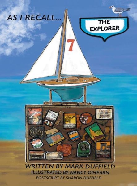 Cover for Mark Duffield · AS I RECALL ... the Explorer (Book) (2023)