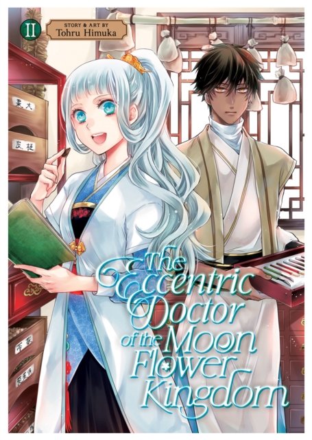 Cover for Tohru Himuka · The Eccentric Doctor of the Moon Flower Kingdom Vol. 2 - The Eccentric Doctor of the Moon Flower Kingdom (Paperback Bog) (2023)