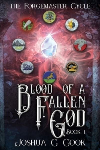 Cover for Joshua C Cook · Blood of a Fallen God (Paperback Book) (2019)