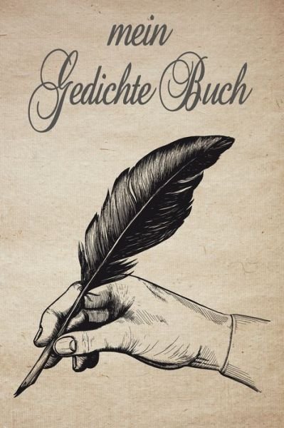 Cover for Lyrik Logbucher · Mein Gedichte Buch (Pocketbok) (2019)