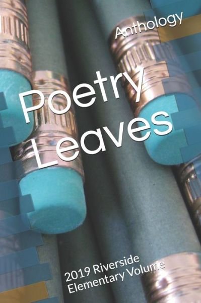 Various Authors · Poetry Leaves (Pocketbok) (2019)