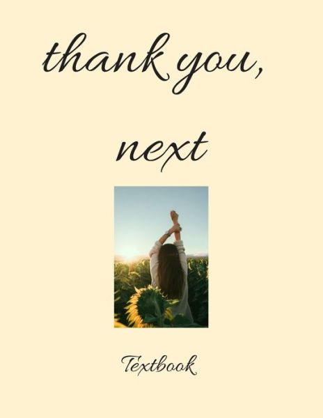 Thank you, next Notebook for office or home. 8.5 x 11 in (close to a4), 120 pages. Fashionable gift/ present - Oliver Holt - Książki - Independently Published - 9781697675504 - 29 października 2019